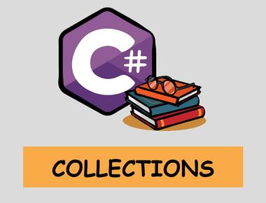 C# COLLECTIONS