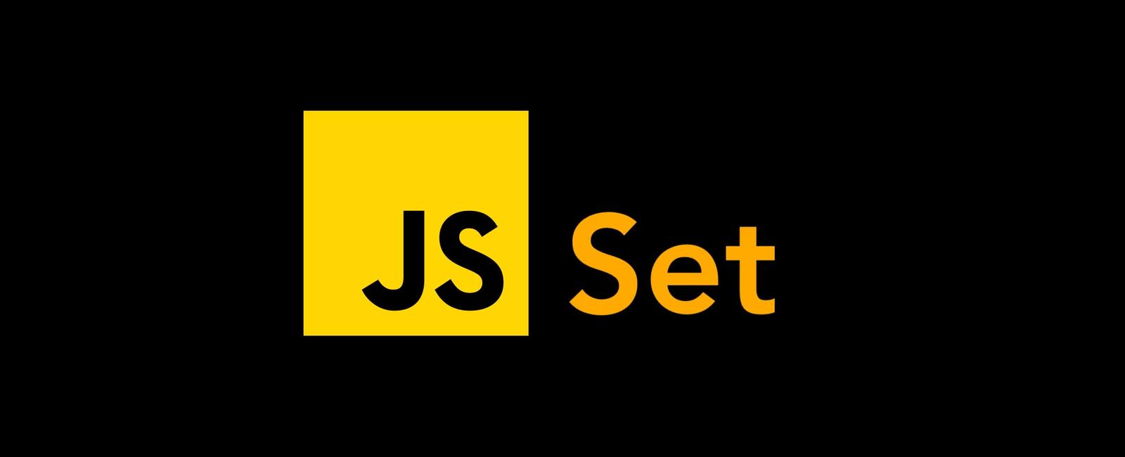 🔥 Mastering `Set` in JavaScript: The Underrated Power Tool for Unique Data