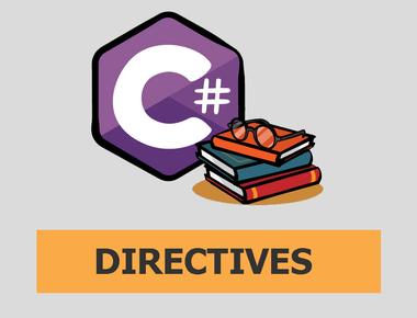 C# PREPROCESSOR DIRECTIVES