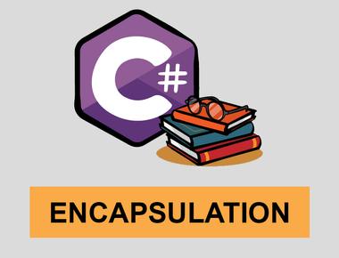 C# ENCAPSULATION