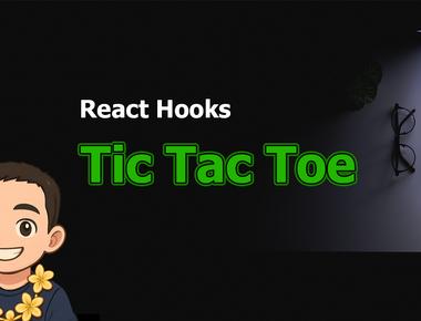 React Hook: Tic Tac Toe