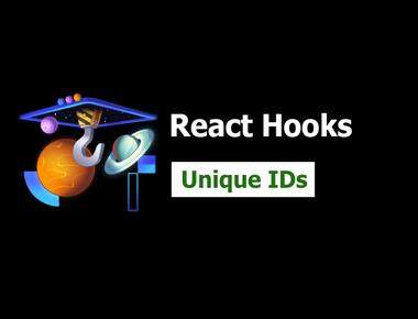 React Hook Section 5: Unique IDs