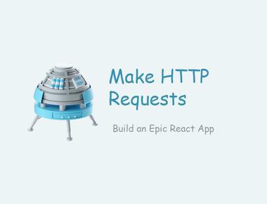 Make HTTP Requests