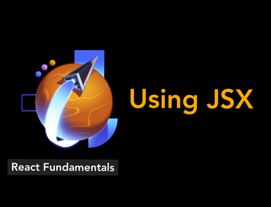 React Fundamental 3: Using JSX