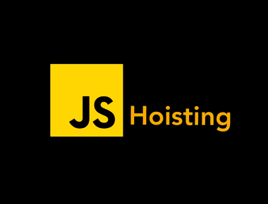 JavaScript Hoisting Explained: How It Affects Variables and Functions