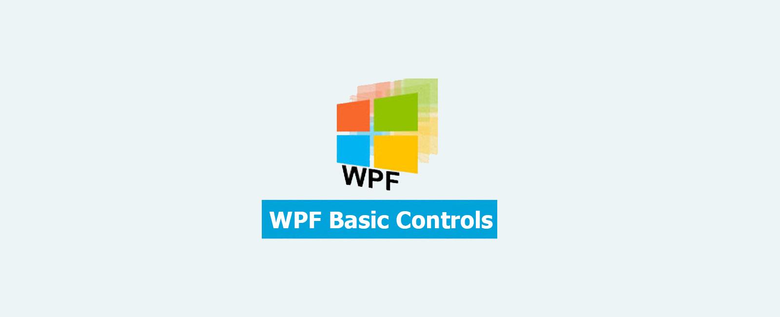WPF Basic Controls