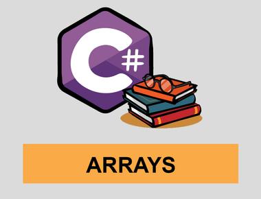 C# ARRAYS