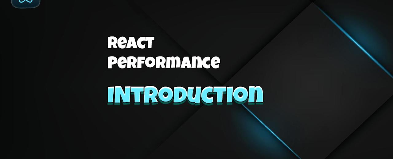 React Performance: Introduction